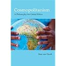Cosmopolitanism: A Philosophy for Global Ethics