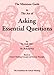 The Miniature Guide to The Art of Asking Essential Questions