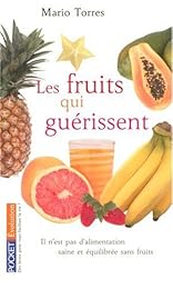 Les  fruits qui guérissent