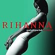 Good Girl Gone Bad: Reloaded