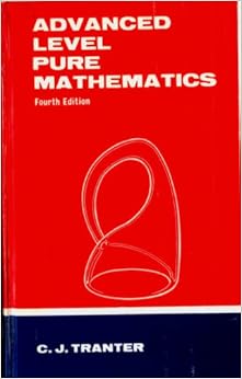 Advanced Level Pure Mathematics (Physical Science Texts): Clement John