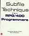 Subfile Technique for Rpg/400 Programmers by Jonathan Yergin (1997-11-03) by 