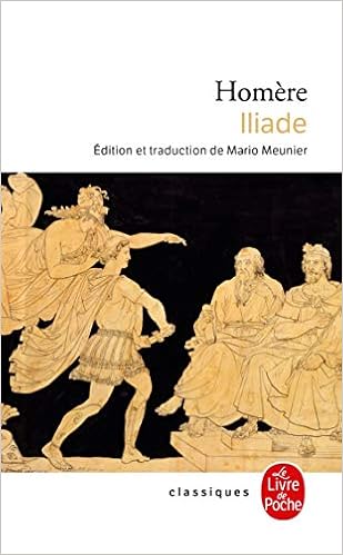 Iliade Ldp Classiques French Edition Homere 9782253010807 Amazon Com Books