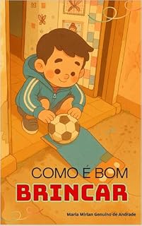Livro Como é bom brincar