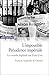 L'impossible présidence impériale : Le contrôle législatif aux Etats-Unis by