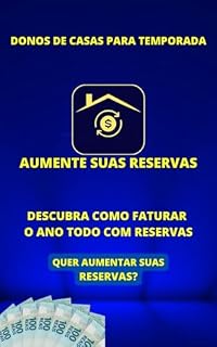 Livro Aumente suas Reservas: Donos de Casa para Temporada Descubra todos os Segredos para Aumentar suas Reservas