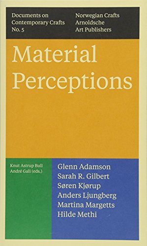 Material Perceptions: Documents on Contemporary Crafts No. 5 by
