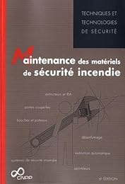 La  maintenance des matériels de sécurité incendie