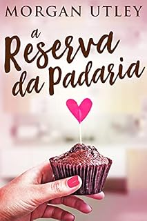 Livro A Reserva da Padaria: Em Português