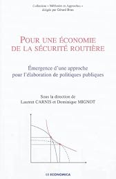 Pour une économie de la sécurité routière