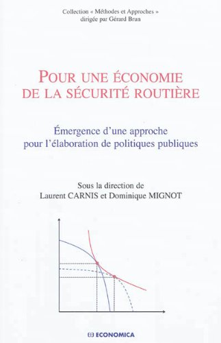 Pour une économie de la sécurité routière