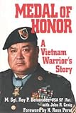 MEDAL OF HONOR:   A Vietnam Warrior's Story