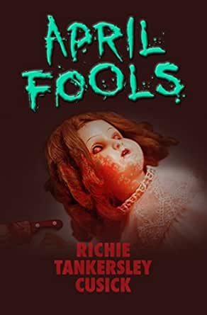 April Fools Point Horror Book 7 Ebook Cusick Richie Tankersley Kindle Store Amazon Com