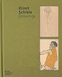 Klimt / Schiele: Drawings from the Albertina Museum, Vienna by Marian Bisanz-Prakken, Elizabeth Clegg