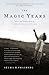 The Magic Years: Understanding and Handling the Problems of Early Childhood