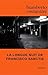 la longue nuit de Francisco Sanctis by 