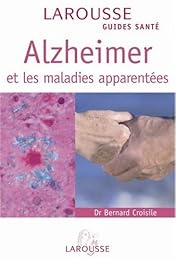 Alzheimer et les maladies apparentés