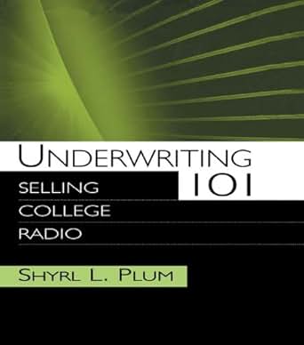 Underwriting 101 Selling College Radio Routledge