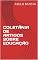 Livro COLETÂNIA DE ARTIGOS SOBRE EDUCAÇÃO