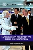 Paperback Universe, Human Immortality and Future Human Evaluation Book