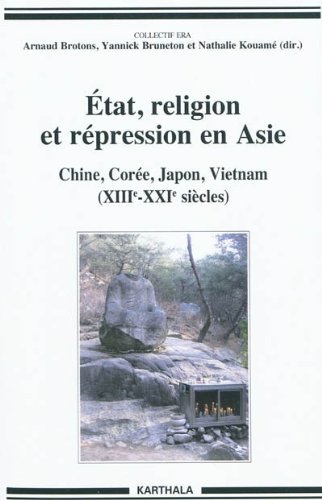 État, religion et répression en Asie