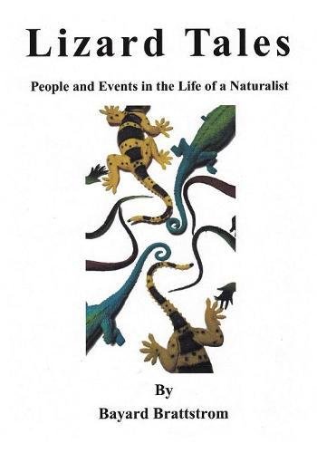 [Ebook] Lizard Tales: People and Events in the Life of a Naturalist<br />[P.P.T]