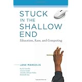 Stuck in the Shallow End: Education, Race, and Computing