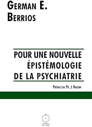 Download Pour une nouvelle épistémologie de la psychiatrie PDF