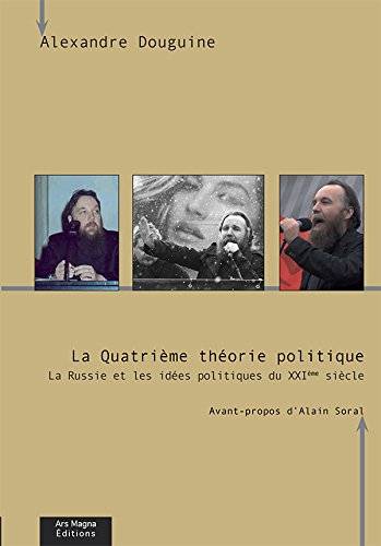 La  quatrième théorie politique