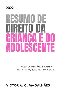 Livro Direito da Criança e do Adolescente (Resumo para Concursos)