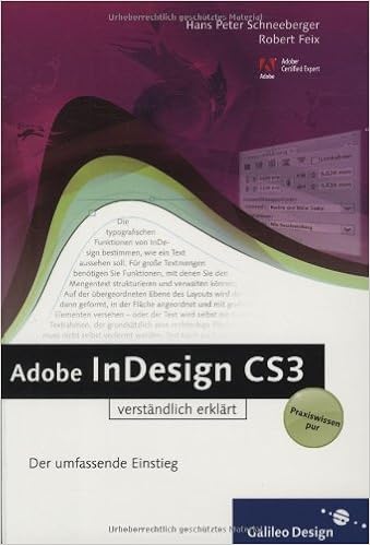 Adobe Indesign Cs3 Verstandlich Erklart Fur Einsteiger Sowie Umsteiger Von Quarkxpress Galileo Design Amazon De Schneeberger Hans Peter Feix Robert Bucher Adobe Indesign Cs3 Verstandlich Erklart Fur Einsteiger Sowie Umsteiger Von Quarkxpress Galileo Design Amazon De Schneeberger Hans Peter Feix Robert Bucher
