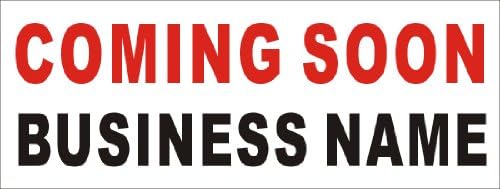 22" X 60" Custom Printed Coming Soon Banner Sign with Your Business Name (Design #1)
