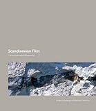 Scandinavian Flint : An Archaeological Perspective, Högberg, Anders and Olausson, Deborah S., 8779342787
