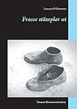 Frasse stämplar ut (Swedish Edition) by Lennart O Svensson