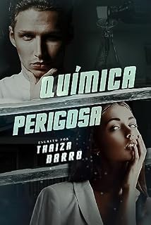Livro Química Perigosa (Família Armstrong Livro 1)