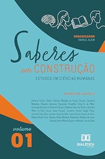Livro Saberes em Construção: Estudos em Ciências Humanas – Volume 1
