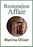 Front cover for the book Restoration Affair by Marina Oliver