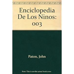 003: Enciclopedia De Los Ninos (Spanish Edition)
