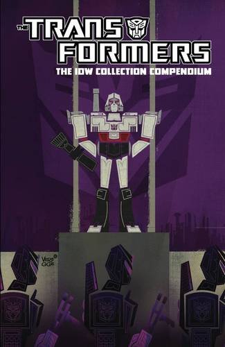 Transformers: The IDW Collection Compendium Volume 1