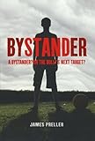 Bystander