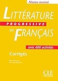 Litterature Progressive Du Francais Corriges: Niveau Avance (French Edition) by Nicole Blondeau (199 by 
