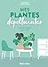Mes plantes dépolluantes pour un intérieur zen et frais (French Edition) by