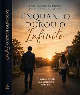 Livro Enquanto Durou O Infinito