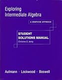 Intermediate Algebra : A Graphing Approach, Aufmann, Richard N., 0618156992