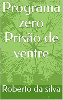 Livro Programa zero Prisão de ventre
