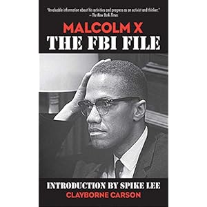 Malcolm X: The FBI File