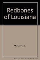 Redbones of Louisiana 1887745211 Book Cover