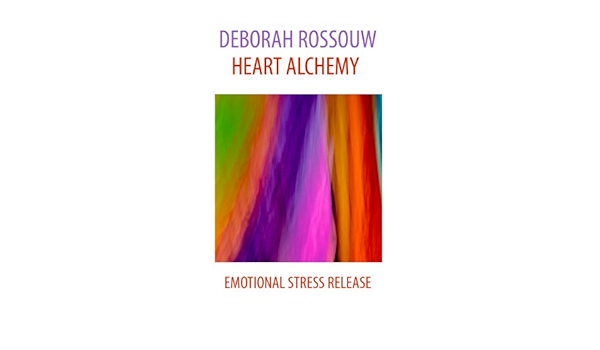 Heart Alchemy Emotional Stress Release By Deborah Rossouw On Amazon Music Amazon Com