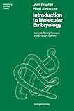 Introduction to Molecular Embryology, Brachet, J. and Alexandre, H., 3540169687