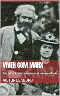 Livro Viver com Marx : Dez lições do marxismo para a vida em plenitude